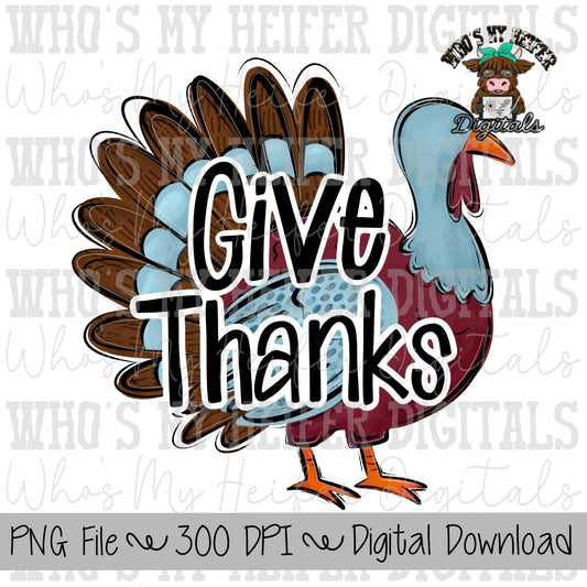 Whimsical Give Thanks PNG Hand Drawn Turkey Sublimation PNG Fall Shirt Design Thanksgiving Turkey Doodle Art Women's & Kids Digital Download