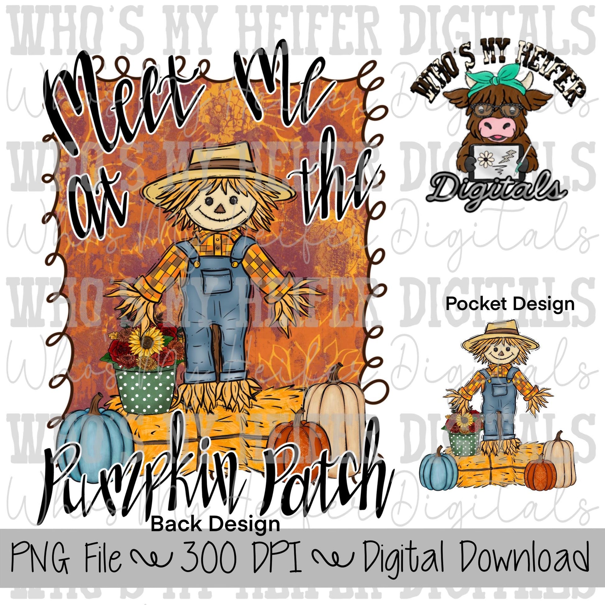 Meet Me at the Pumpkin Patch PNG Hand Drawn Scarecrow & Pumpkin Sublimation PNG Women's Fall Shirt Designs Thanksgiving Doodle Art Sunflower