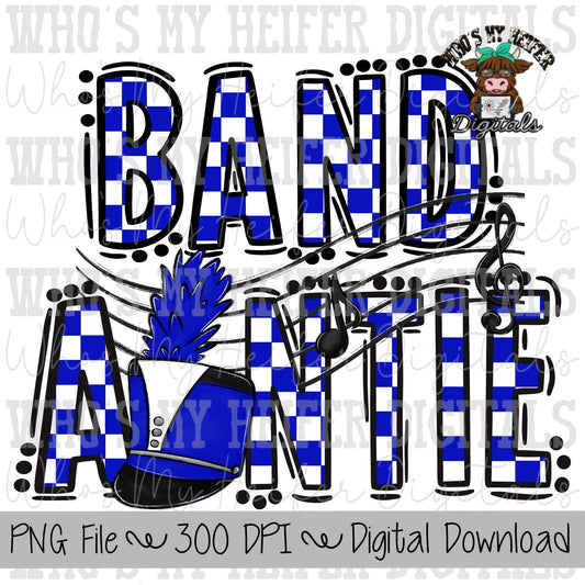 Blue and White Band Auntie PNG Hand Drawn Checkered Band Aunt Sublimation PNG Band Game Day Shirt Design Marching Band Auntie Digital Art
