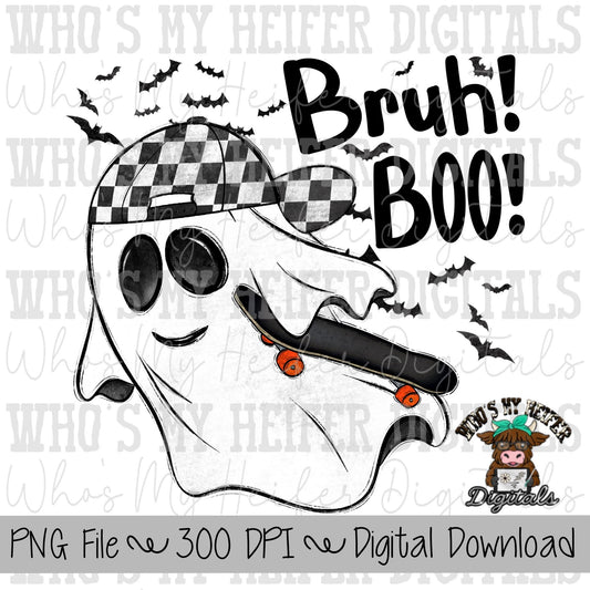 Bruh Boo Sublimation PNG Hand Drawn Ghost with Hat PNG Halloween Ghost PNG Kids Shirt Design Boy Halloween Clipart Skateboard Doodle Art