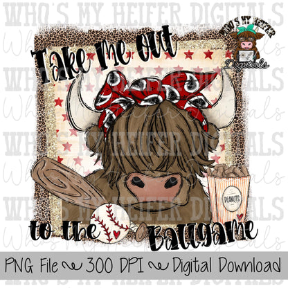 Take Me Out to the Ballgame PNG Hand Drawn Baseball Sublimation Design Sports Mama Shirt Design Baseball Highland Cow Digital Download