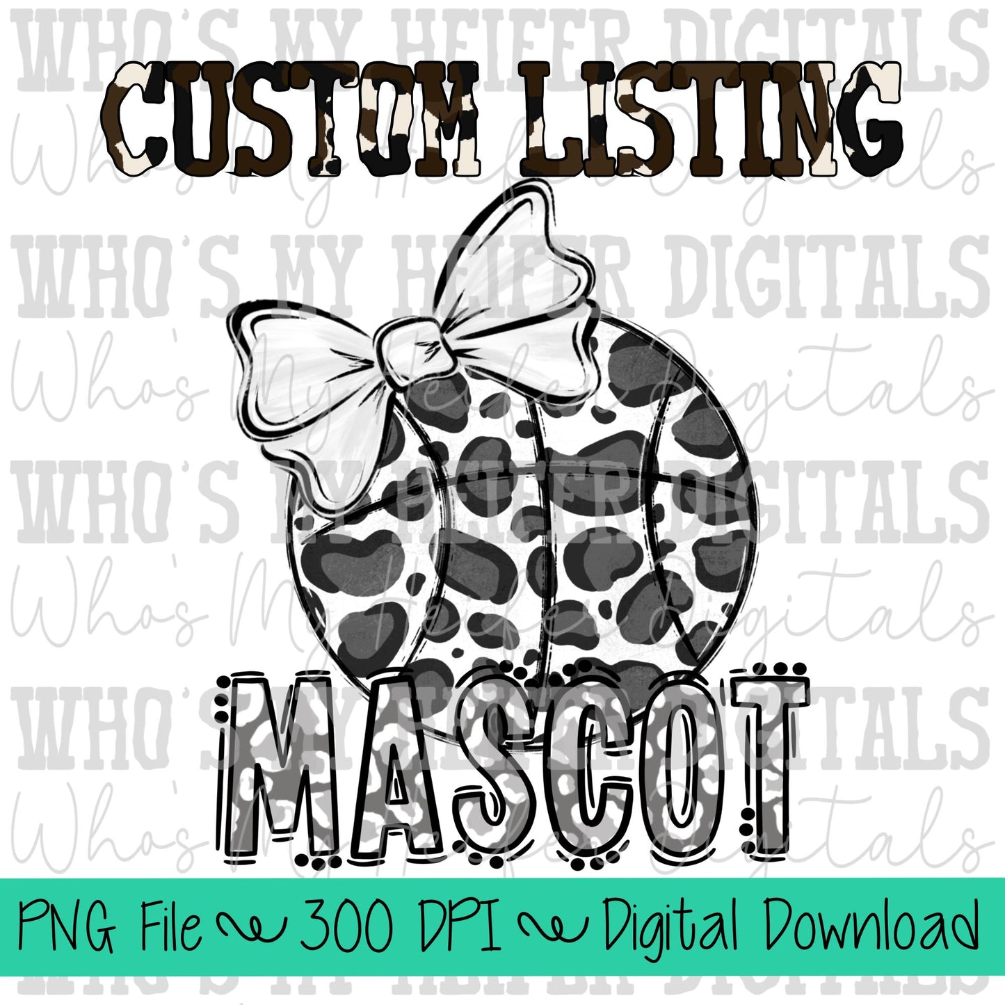 Custom Basketball PNG Hand Drawn Basketball with Bow Sublimation PNG Game Day Shirt Design School Spirit PNG Leopard Mascot Doodle Art