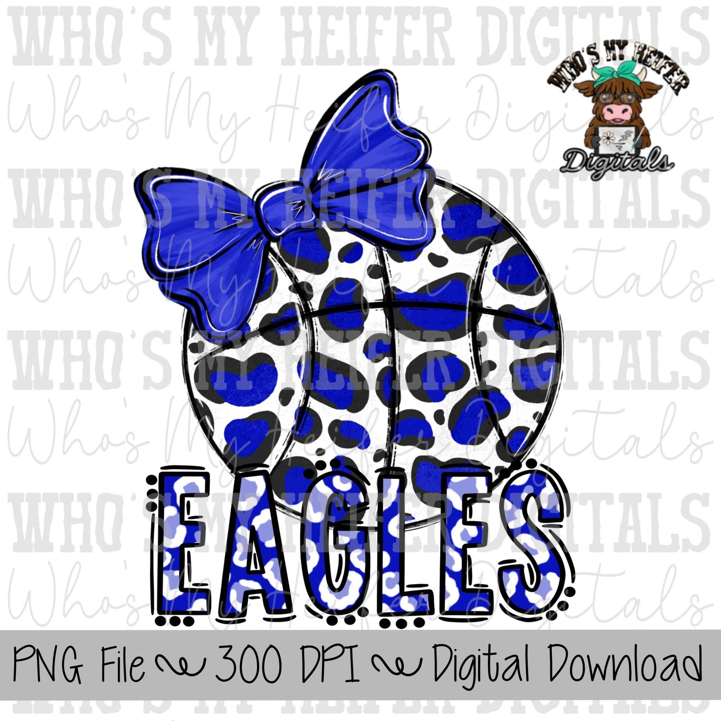 Blue & White Eagles PNG Hand Drawn Basketball with Bow Sublimation PNG Game Day Shirt Design School Spirit PNG Leopard Eagle Doodle Art