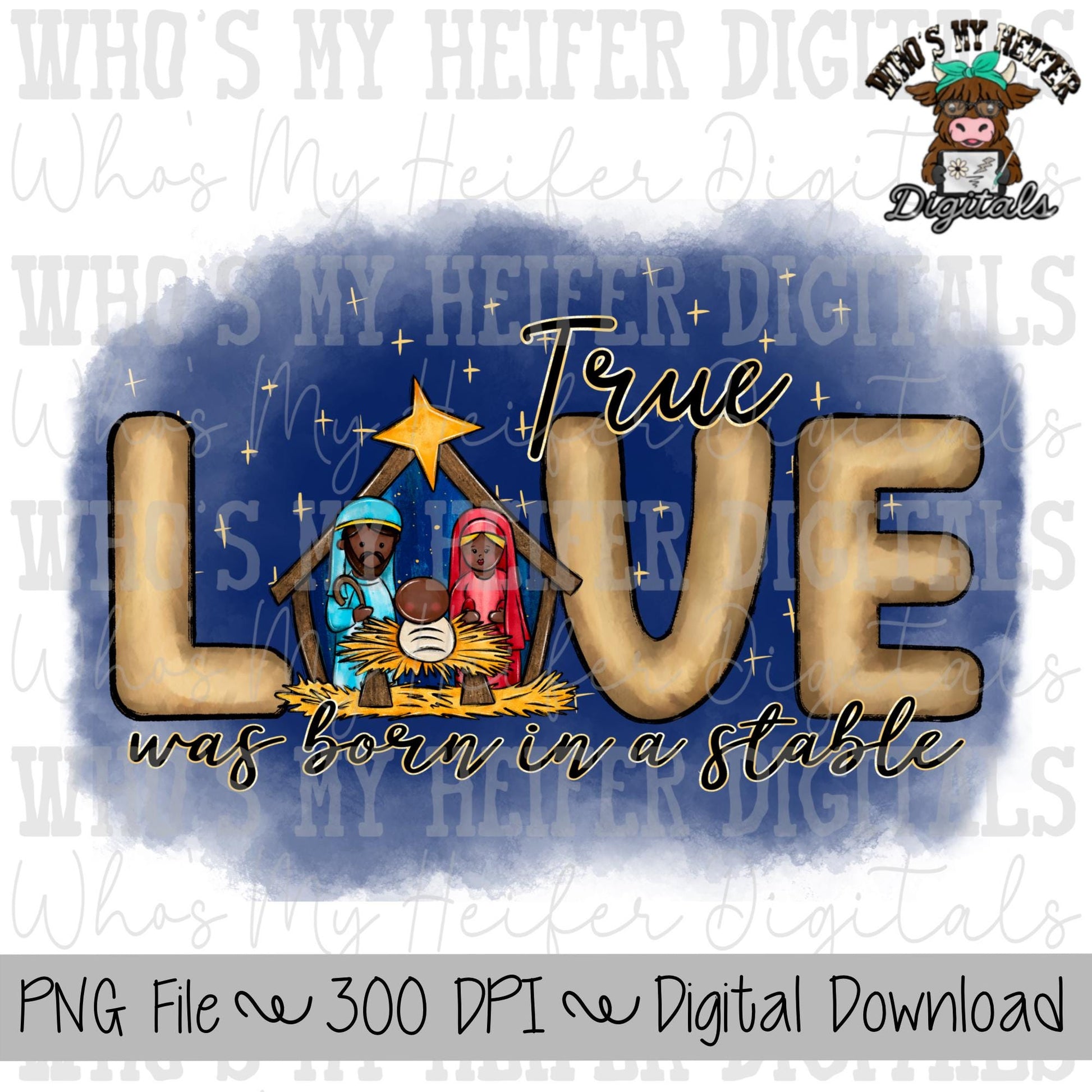 True Love Sublimation PNG Hand Drawn Nativity Scene PNG Religious Christmas Shirt Design True Christmas Story Doodle Art Born in a Stable