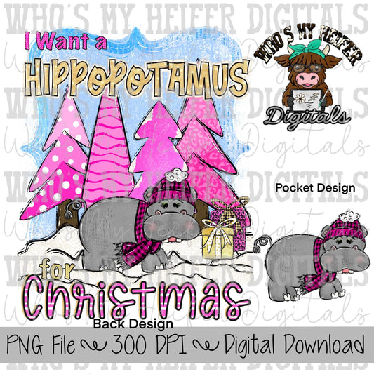 I want a Hippopotamus for Christmas Sublimation PNG Hand Drawn Hippo & Pink Trees PNG Cute Christmas Digital Download Womens Kids Shirt