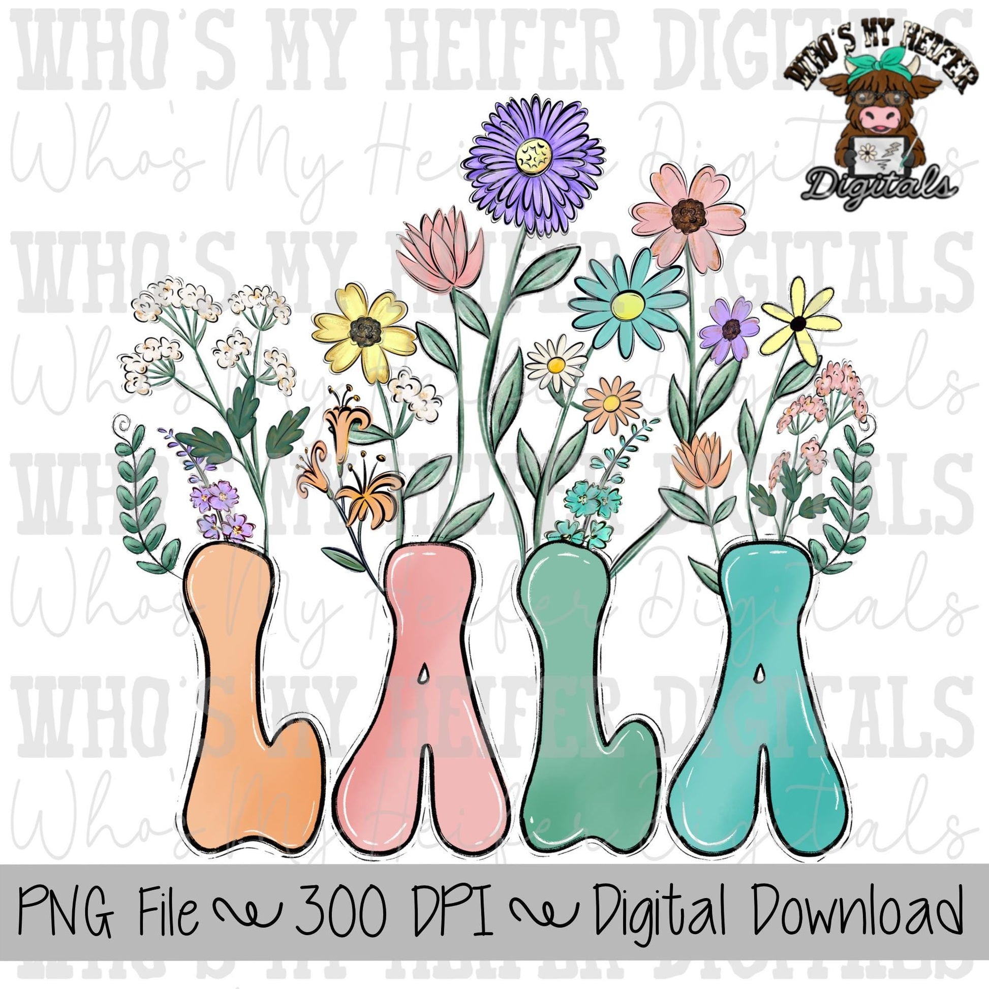 Wild Flowers Lala PNG Hand Drawn Pastel Colored Grandma with Floral Sublimation PNG Mother's Day Shirt Design Flower Garden Digital Download