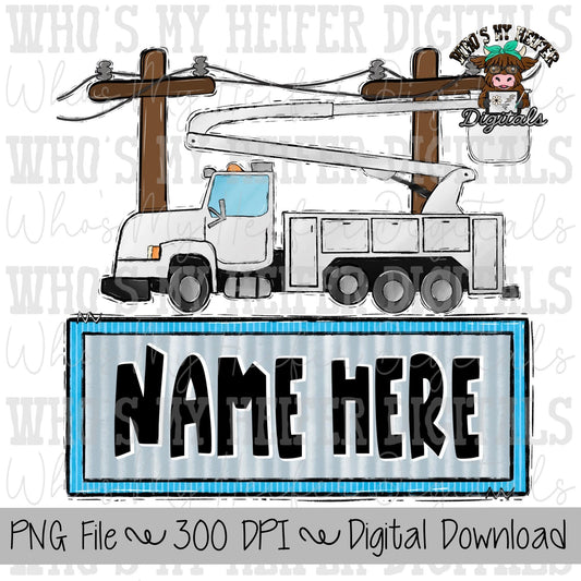 Power line Truck with Name Block Sublimation PNG Hand Drawn Boom Truck PNG Kids Shirt Design Bucket Truck Doodle Art