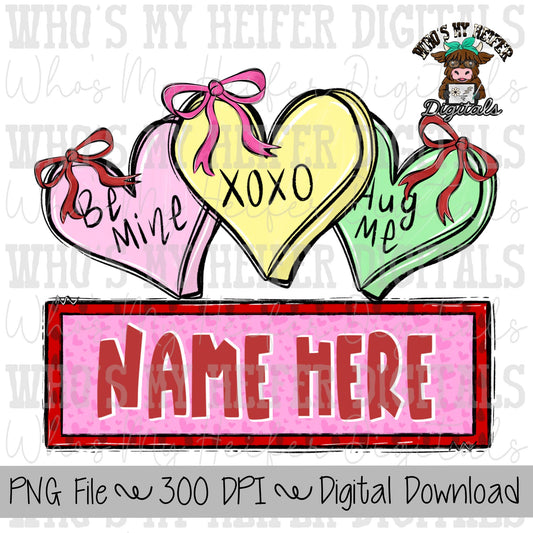 Valentine's Day Heart Candy with Name Block Sublimation PNG Hand Drawn Hearts PNG Kids Shirt Design Love Doodle Art