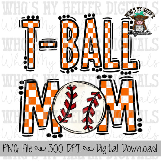 Orange and White Tee ball Mom PNG Hand Drawn T-ball Mom Sublimation Design Game Day Shirt Design Checkered T- Ball Mama Digital Download