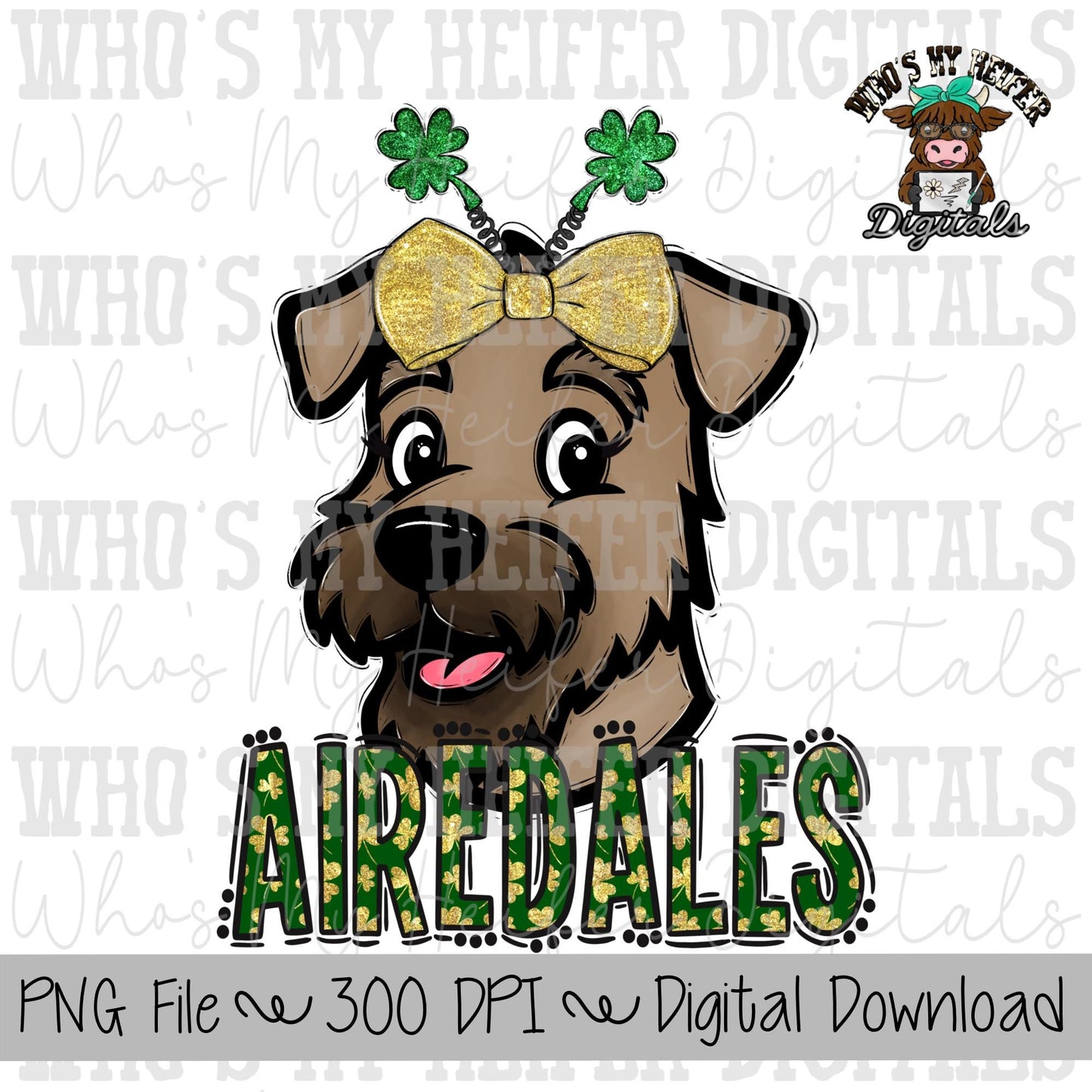 St. Patrick's Day Airedales PNG Hand Drawn Airedale with Bow Sublimation PNG Game Day Shirt Designs School Spirit PNG Airedale Kid Mascot