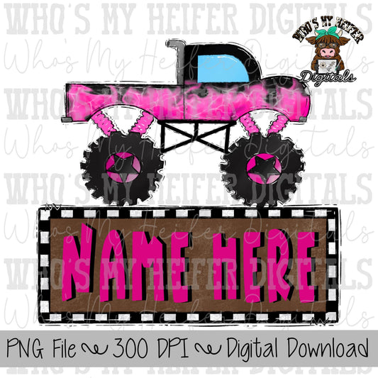Monster Truck with Name Patch Sublimation PNG Hand Drawn Monster Truck PNG File Girl Monster Truck Shirt Design Pink Truck