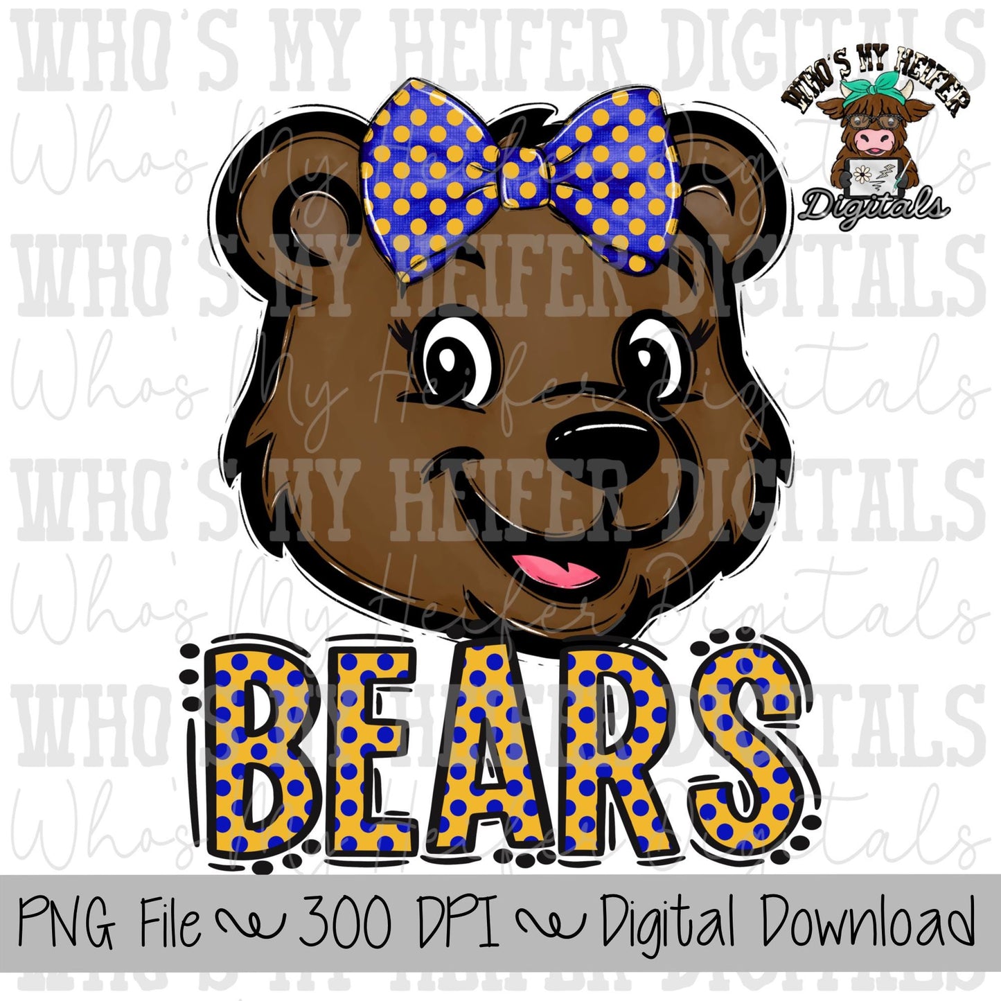 Blue & Yellow Bears PNG Hand Drawn Bear with Bow Sublimation PNG Game Day Shirt Designs School Spirit PNG Polka Dots Bear Digital Download