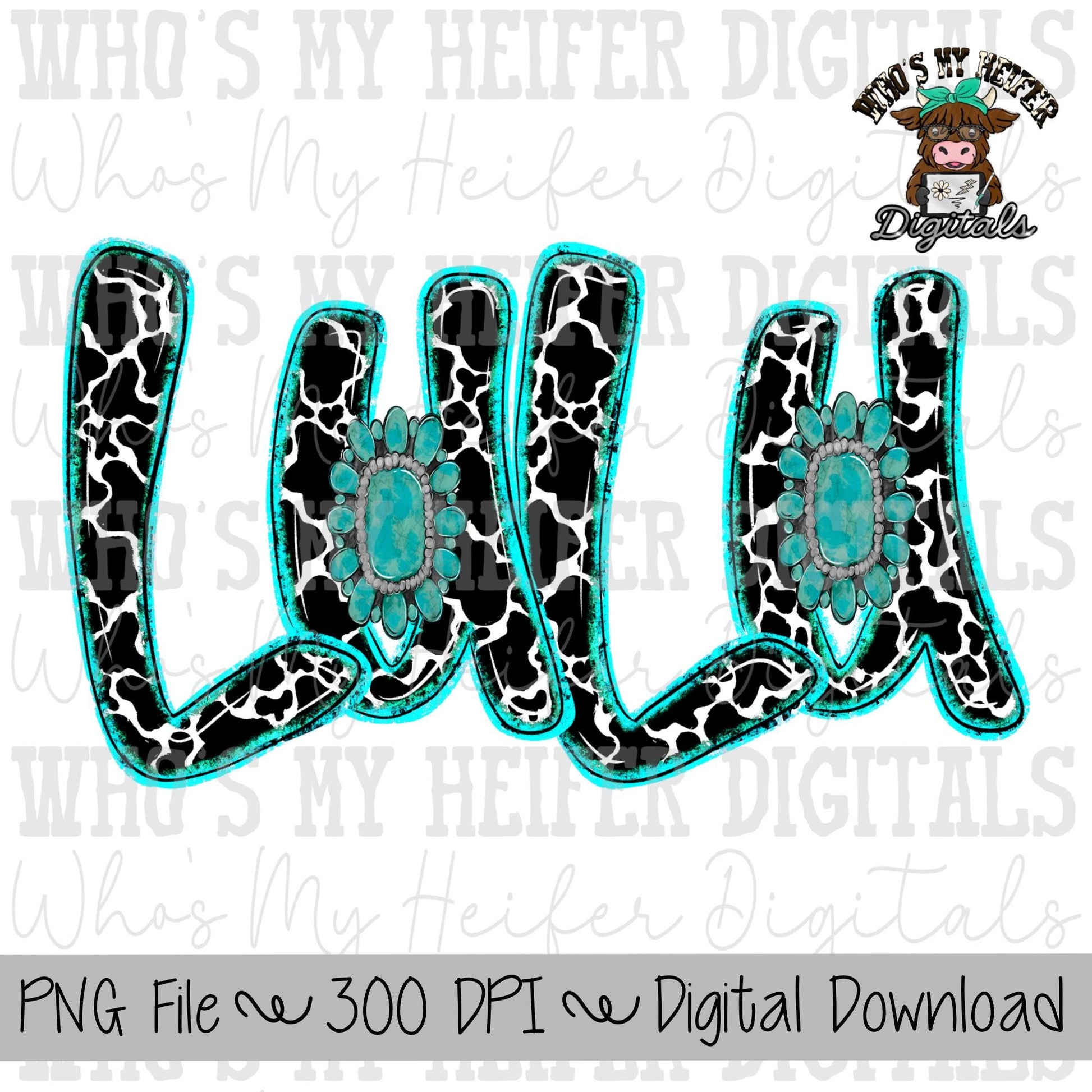 Cow Print LuLu PNG Hand Drawn Cowhide Lulu with Turquoise Sublimation PNG Mother's Day Shirt Design Cute Western Grandma Doodle Art