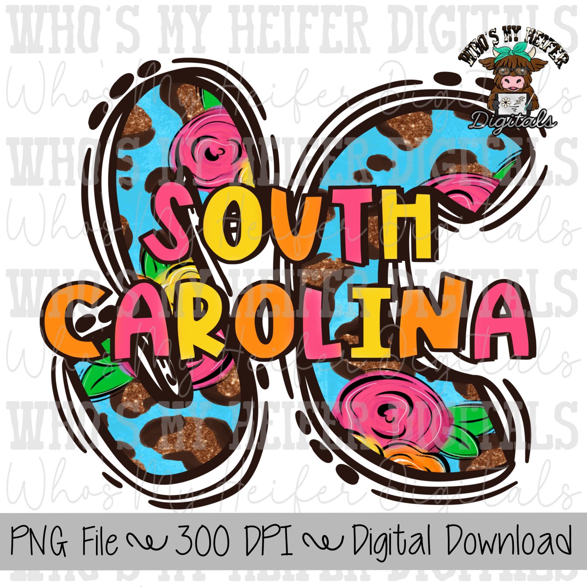 Floral Leopard SC Doodle Letters PNG Hand Drawn South Carolina with Flowers & Glitter Sublimation Women's Summer Shirt Design State Doodle