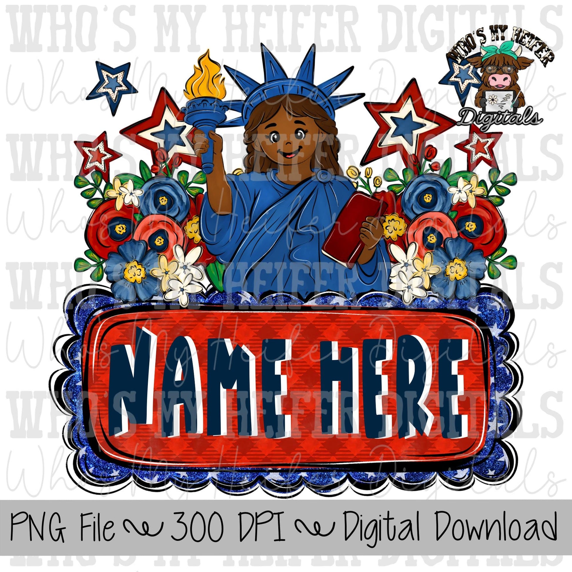 Statue of Liberty with Name Block Sublimation PNG Hand Drawn Girl with Flowers & Fireworks PNG File Girl America Shirt Design