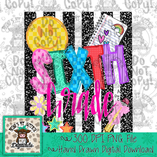 Girl Sixth Grade PNG Preppy Notebook Stripes Back to School Sublimation File Trendy First day of School Digital Art Elementary Grade Level