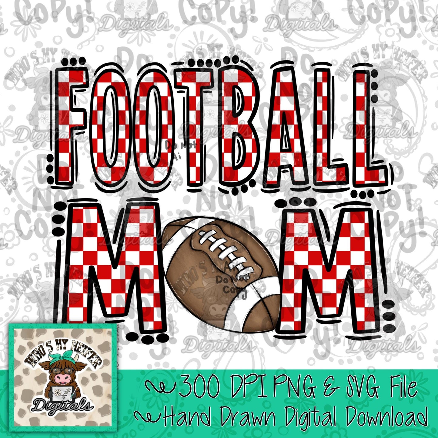 Checkered Football Mom PNG Hand Drawn Red & White Sport Mom Doodle Sublimation File Trendy Game Day Shirt Design Mama Spirit Digital