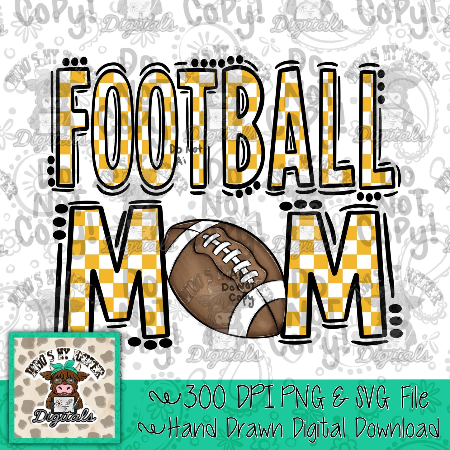 Checkered Football Mom PNG Hand Drawn Yellow & White Sport Mom Doodle Sublimation File Trendy Game Day Shirt Design Mama Spirit Digital