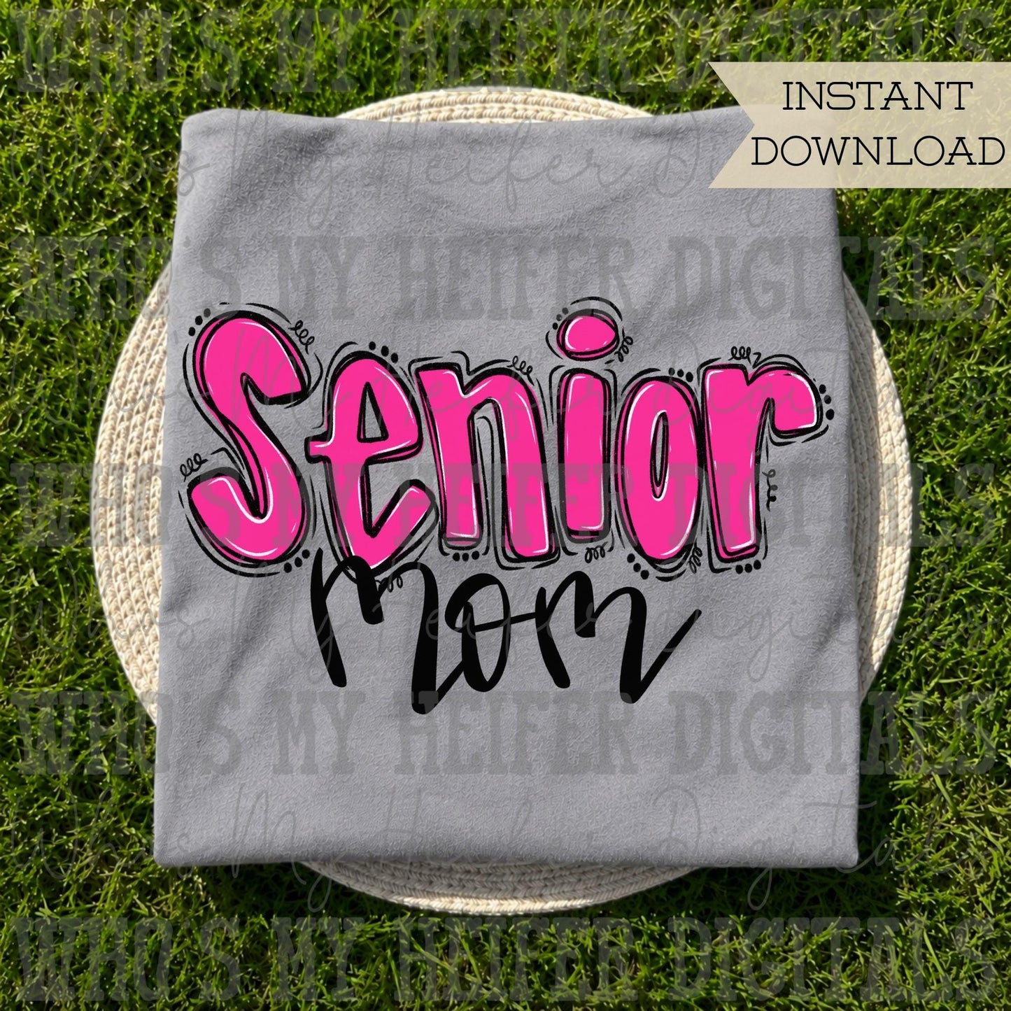 Whisimcal Senior Mom PNG Hand Drawn Pink Senior Mama Doodle Word Sublimation File Graduation Shirt Design Trendy Hand Lettering Digital Art