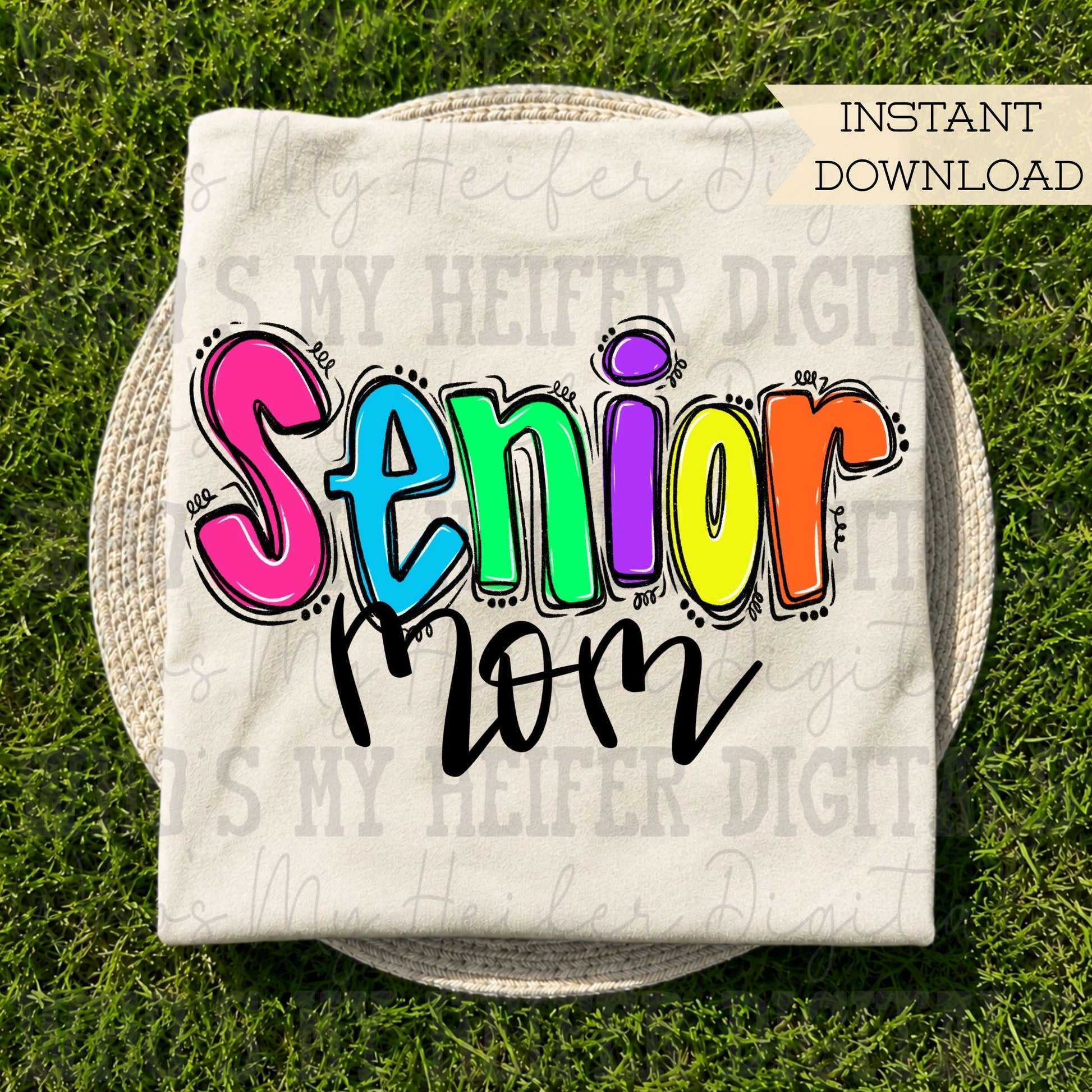 Preppy Senior Mom PNG Hand Drawn Neon Rainbow Senior Mama Doodle Word Sublimation Graduation Shirt Design Hand Lettering Digital Download