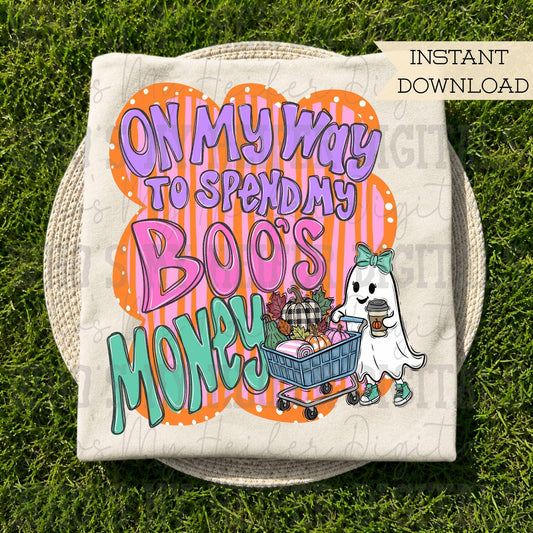 On My Way to Spend My Boo's Money PNG Hand Drawn Retro Ghost Shopping Sublimation File Funny Halloween Shopping Pumpkin Coffee Shirt Design