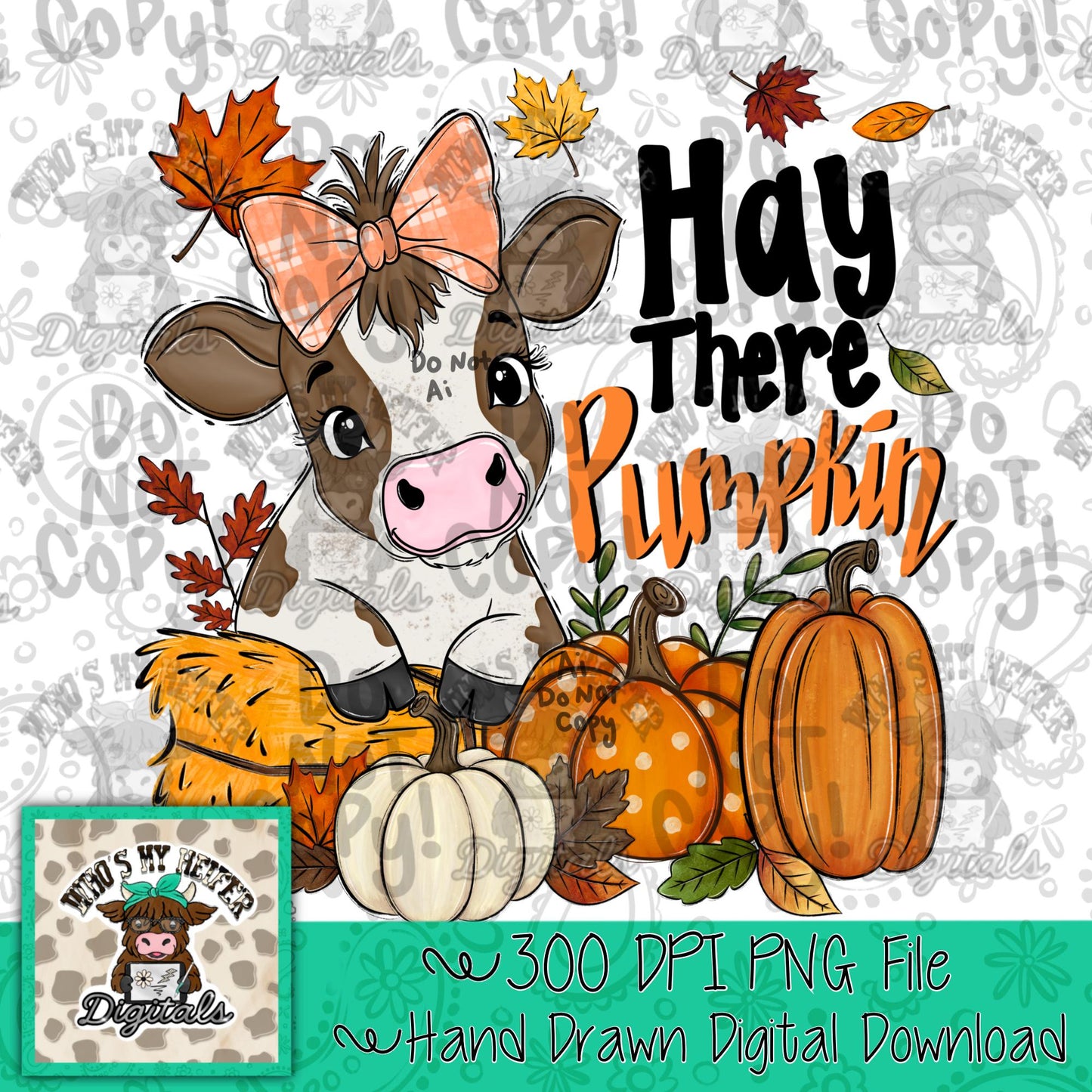 Hay There Pumpkin PNG Hand Drawn Fall Cow with Bow and Pumpkin Sublimation File Funny Autumn  Shirt Design Farm Animal Thanksgiving Doodle