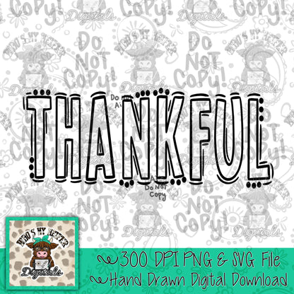 Thankful Doodle Word SVG & PNG Hand Drawn Outline Thankful Sublimation File Religious Holiday Thanksgiving Shirt Design Digital Art Cut File