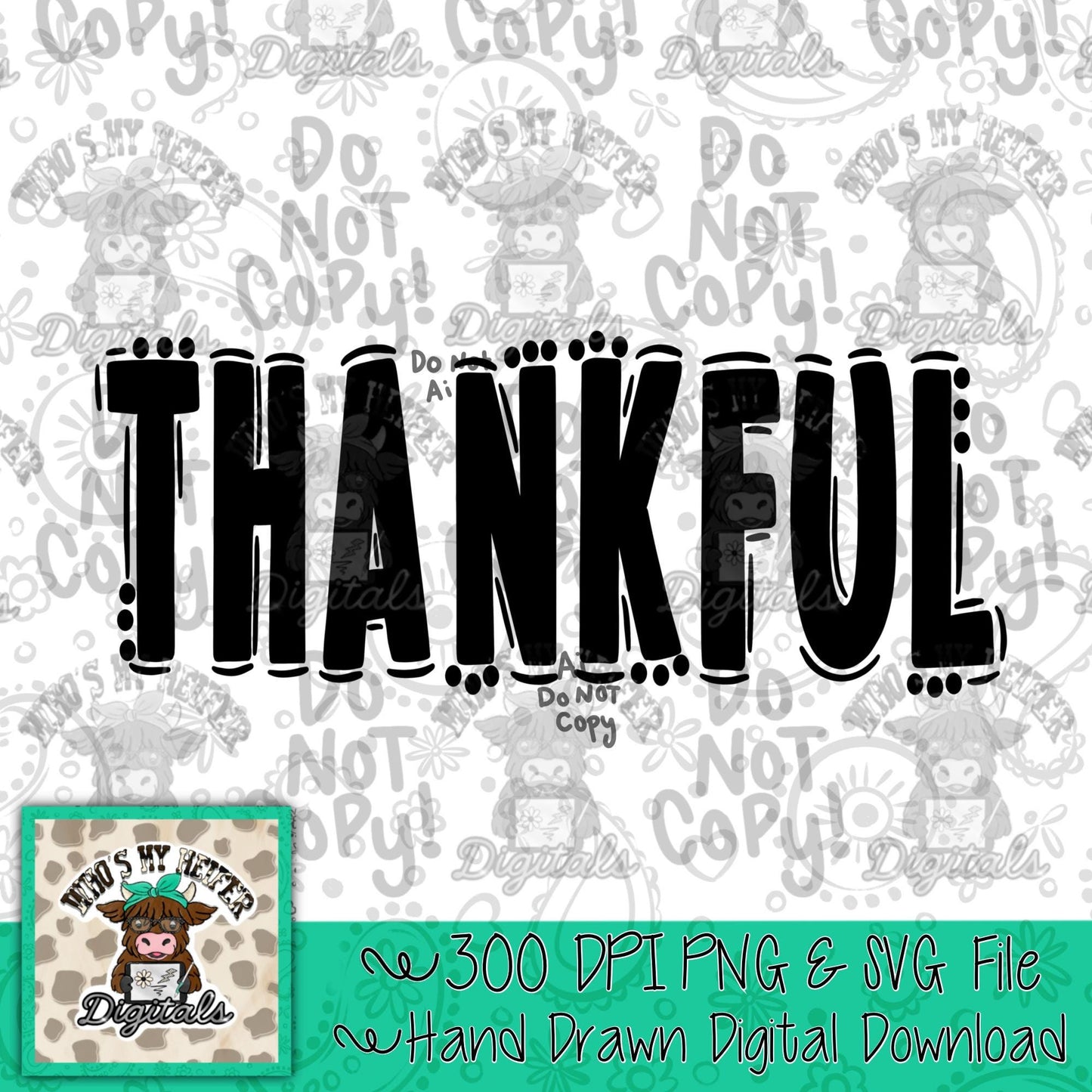 Thankful Solid Doodle Word SVG & PNG Hand Drawn Thankful Sublimation File Religious Holiday Thanksgiving Shirt Design Digital Art Cut File