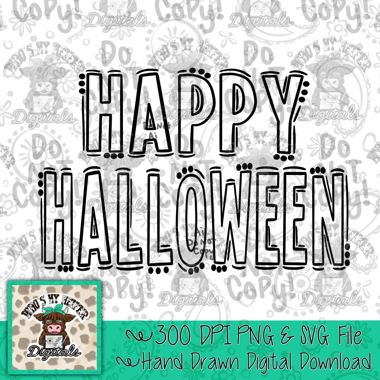 Happy Halloween Doodle Word SVG & PNG Hand Drawn Outline Halloween Sublimation File Holiday Shirt Design Digital Art Halloween Cut File