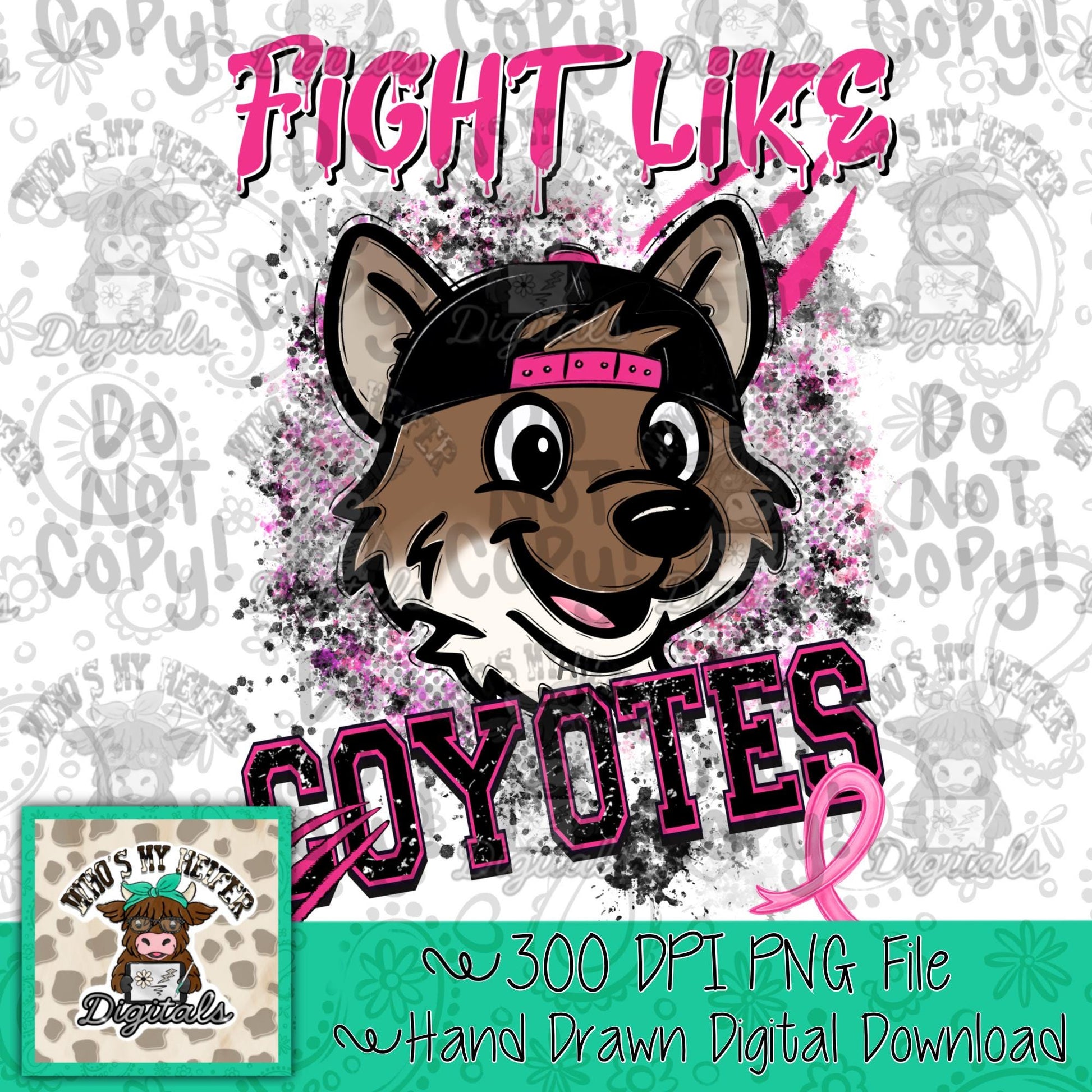 Retro Fight Like Coyotes PNG Hand Drawn Distressed Coyote & Pink Hat Sublimation File Breast Cancer Shirt Design School Spirit Mascot