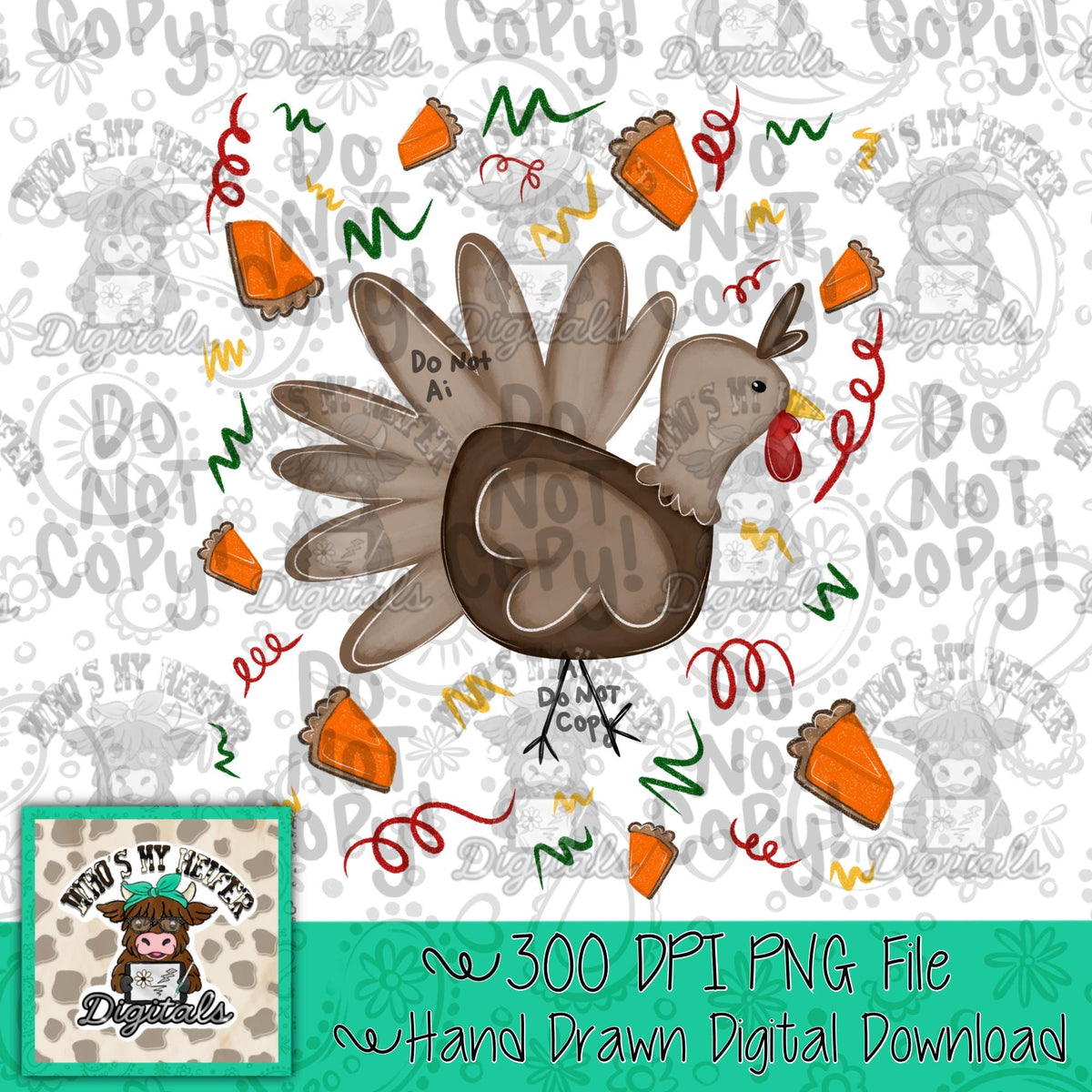 Wacky Turkey Doodle Art Hand Drawn Thanksgiving Turkey and Pie Digital Design Trendy Fall Kid Adult Shirt Design Preppy Girly Autumn DTF